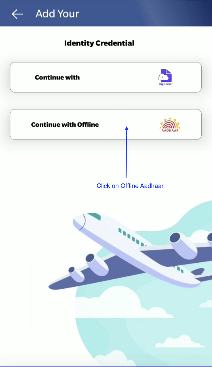 Select "Continue with Offline Aadhaar"