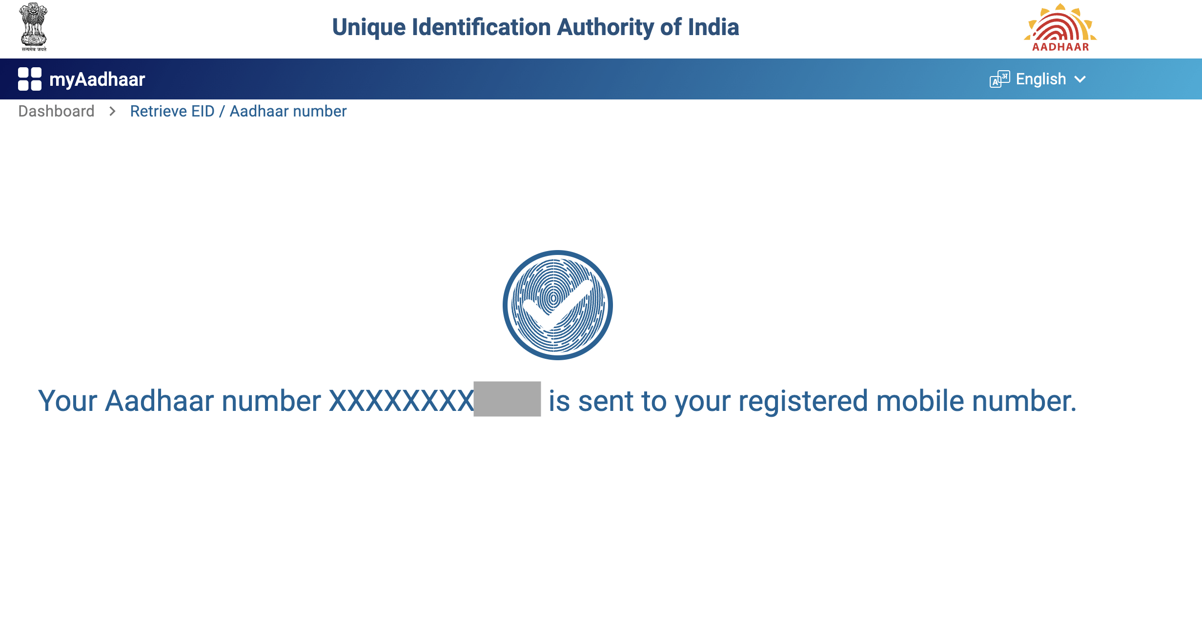 Your Aadhaar Number is sent to your registered mobile number