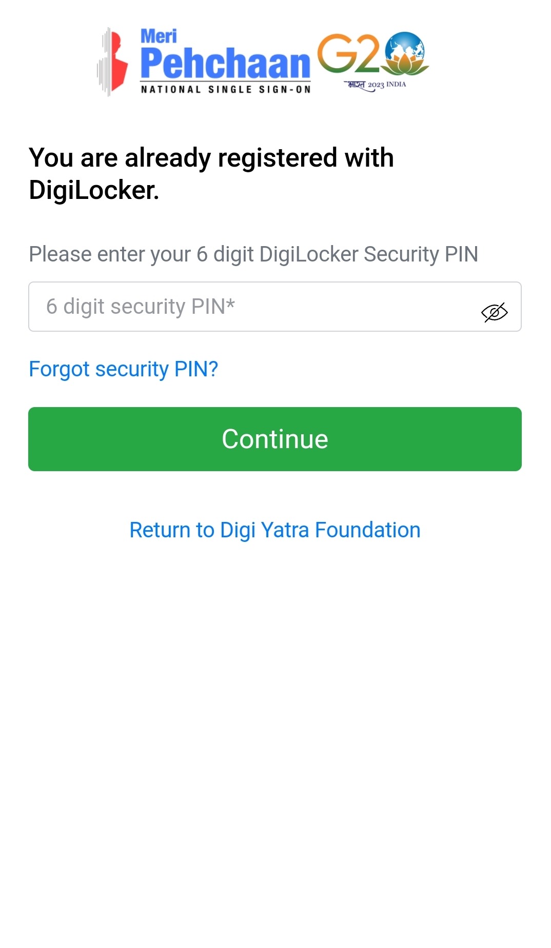 Enter your 6-Digit DigiLocker Security PIN