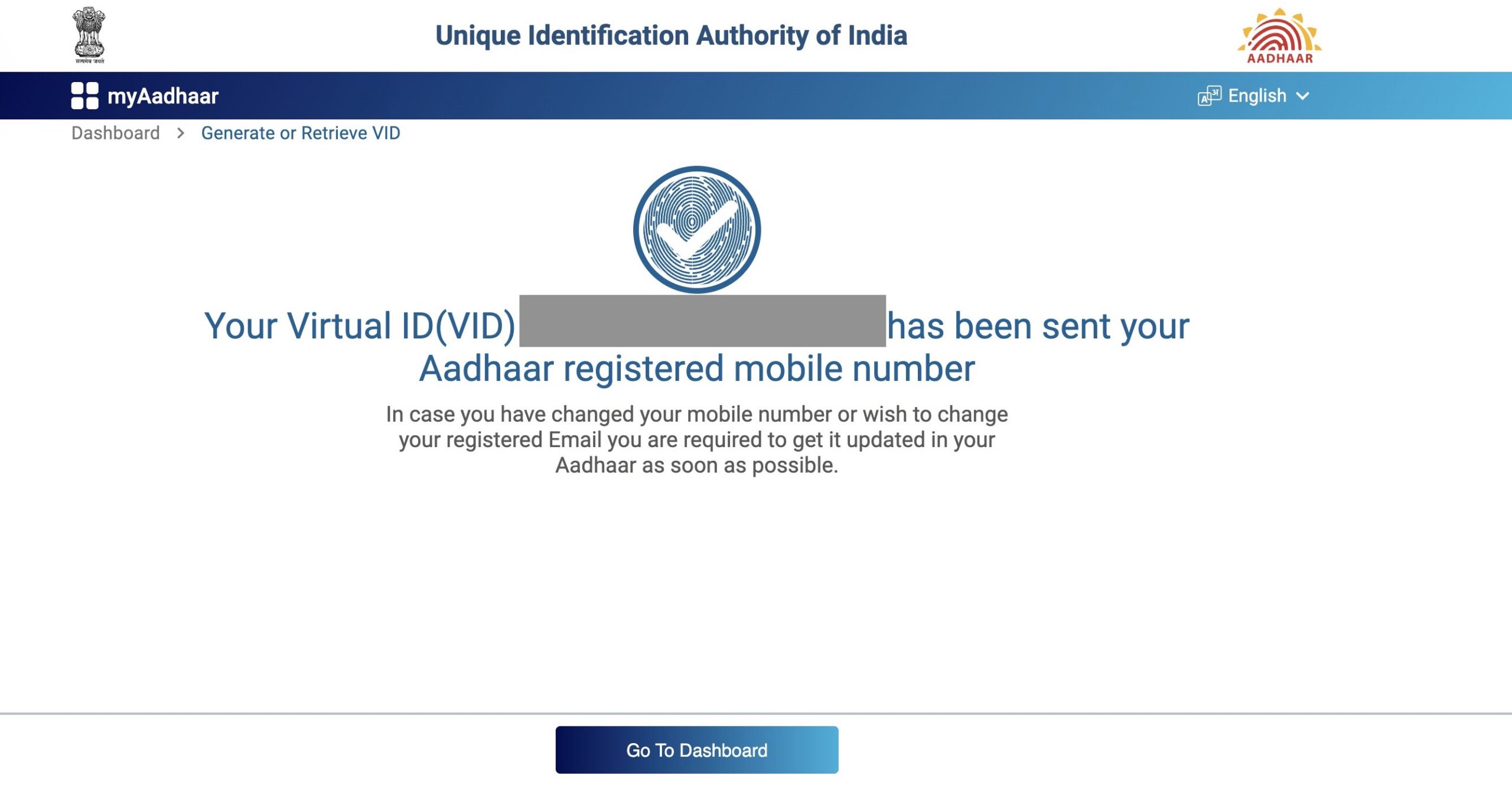 Your Virtual ID (VID) has been sent to your Aadhaar registered mobile number