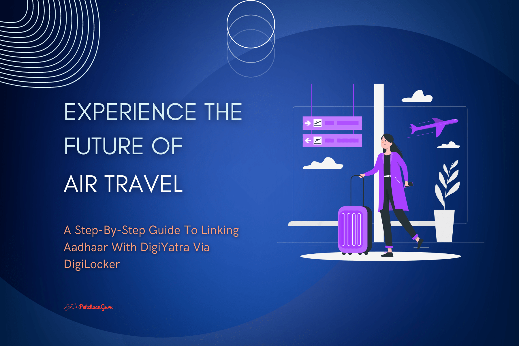 Experience the future of Air Travel with DigiLocker