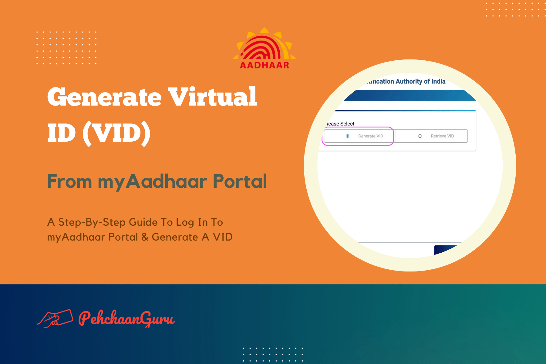 How to generate a Virtual ID (VID) for your Aadhaar via myAadhaar Portal Login