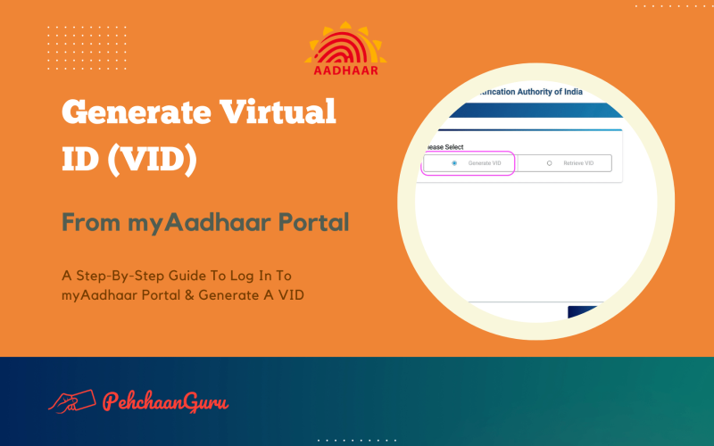 How to generate a Virtual ID (VID) for your Aadhaar via myAadhaar Portal Login